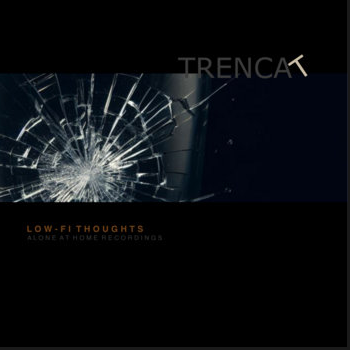 Trencat